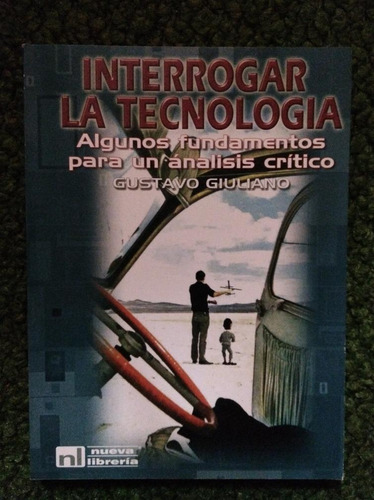 Interrogar La Tecnologia