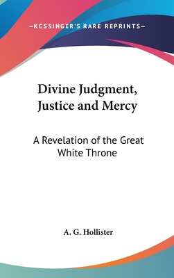 Libro Divine Judgment, Justice And Mercy: A Revelation Of...