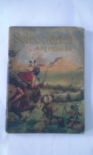 Selecciones Argentinas - Tomo Xiii-año V-nº 53. Agosto 1953