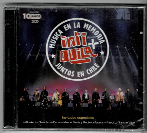 Inti + Quila: Música En La Memoria, Juntos En Chile (2 Cd)