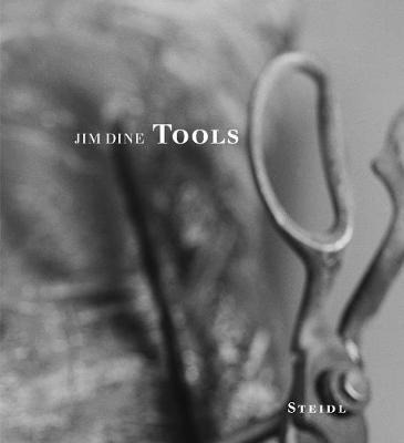 Libro Jim Dine: Tools - Jim Dine