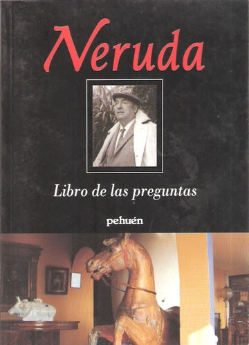 Libro De Las Preguntas - Pablo Neruda