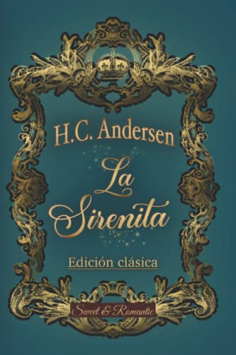 Libro : La Sirenita -cuento Original De Andersen- Clasico. 