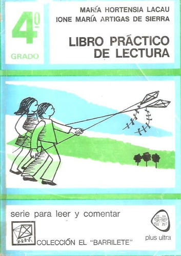 10 Textos Escolares De 4° Grado En Muy Buen Estado Lote 2 (Usado)