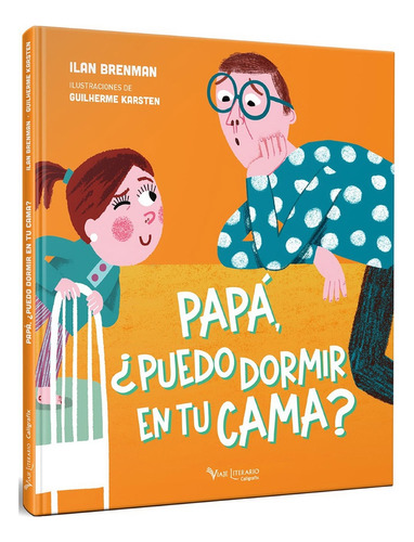Papa, ¿puedo Dormir En Tu Cama?: No Aplica, De Brenman, Ilan. Editorial Caligrafix, Tapa Dura En Español