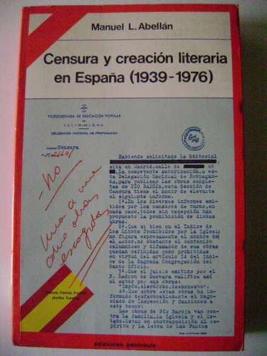 Censura Y Creación Literaria En España (1939-1976) -manuel L