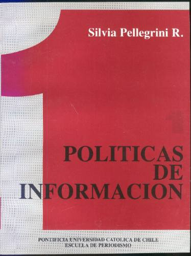 Políticas De Información - Silvia Pellegrini Ripamonti.