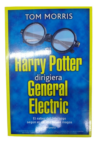Si Harry Potter Dirigiera La General Electric