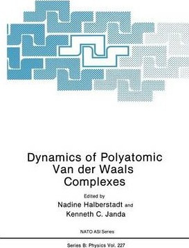 Libro Dynamics Of Polyatomic Van Der Waals Complexes - Na...