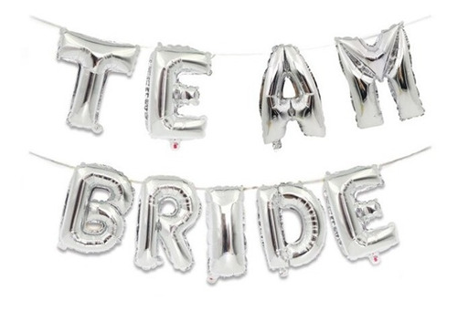 Set De Globos Team Bride Letras Metalizads Despedida Soltera