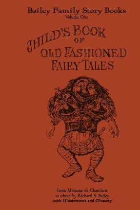 Libro Child's Book Of Old Fashioned Fairy Tales - De Chat...