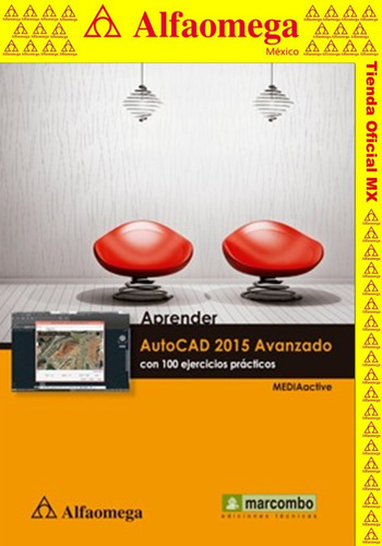 Libro Ao Aprender Autocad 2015 Avanzado, De Mediaactive. Editorial Alfaomega Grupo Editor, Tapa Blanda, Edición 1 En Español, 2015