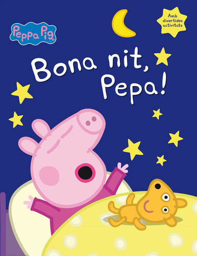 Bona Nit, Pepa! (la Porqueta Pepa) (libro Original)