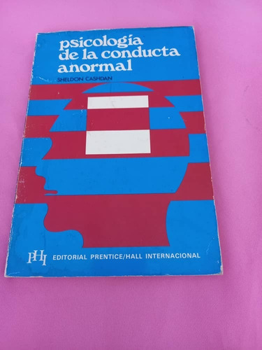 Prentice Hall - Psicologia De La Conducta Anormal - Sheldon 