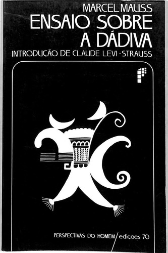 Marcel Mauss - Ensaio Sobre A Dádiva (Usado)