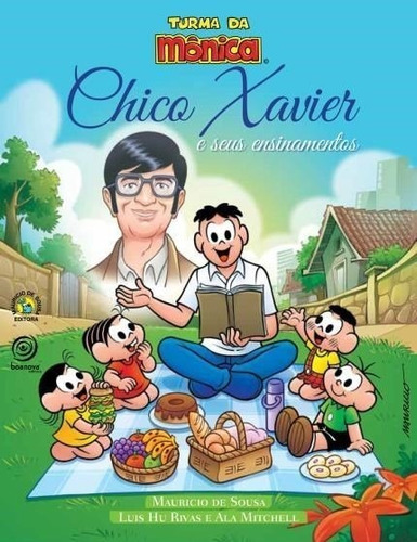 Livro Chico Xavier E Seus Ensinamentos - Turma Da Mônica