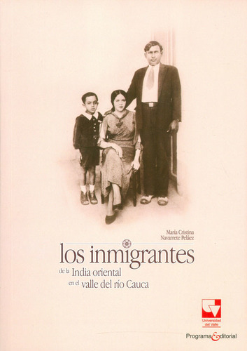 Los Inmigrantes De La India Oriental En El Valle Del Río Cau