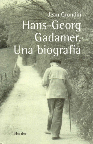 Libro Hans-georg Gadamer. Una Biografía Lku