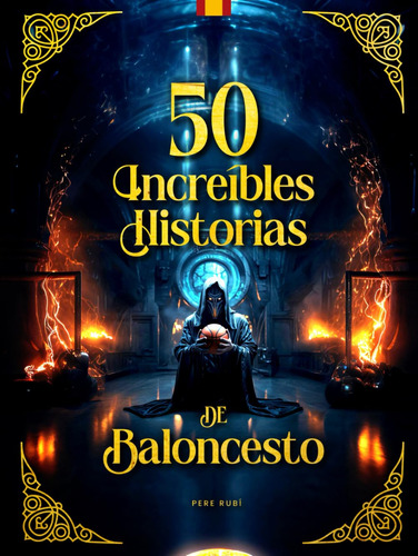50 Increíbles Historias De Baloncesto