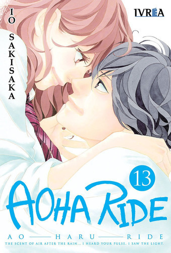 Aoha Ride 13, De Io Sakisaka. Editorial Ivrea, Tapa Blanda En Español