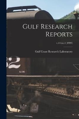 Libro Gulf Research Reports; V.11 : No.1 (1999) - Gulf Co...