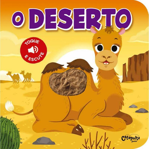 Livro Deserto, O: Toque E Escute