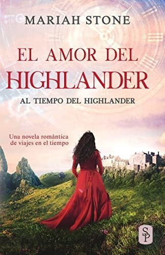 El Amor Del Highlander: Una Novela Romántica De Viajes En El