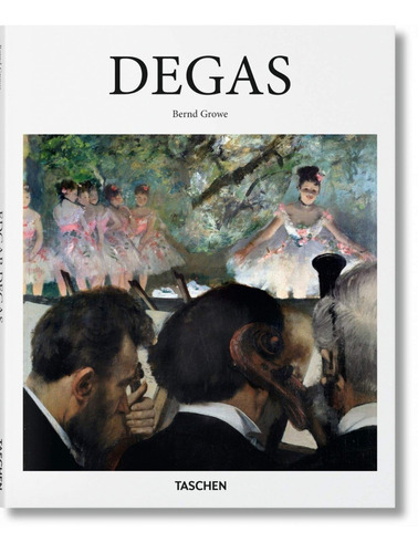 Degas, De Vv. Aa.. Editorial Taschen, Tapa Dura En Francés, 2018