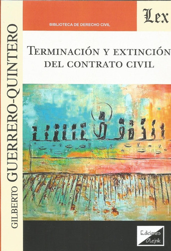 Terminación Y Extinción Del Contrato Civil Guerrero-quintero