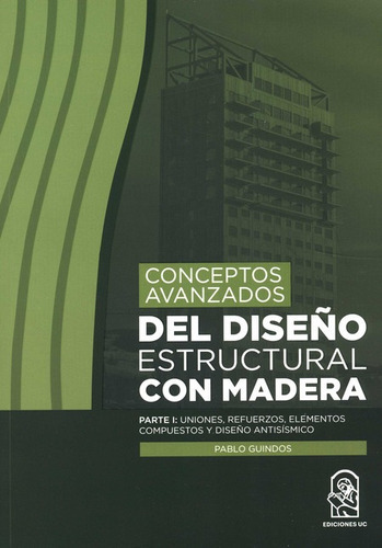 Conceptos Avanzados (i) Del Diseño Estructural Con Madera