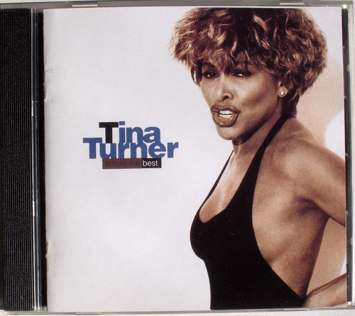 Tina Turner - The Best Of Tina Turner - Cd Nacional