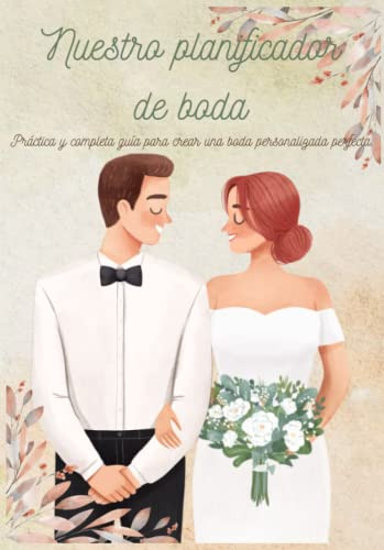 Nuestro Planificador De Boda. Guia Completa Con Tablas Y Org