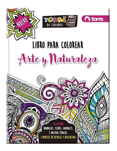 Libro Para Colorear Mandalas Arte Y Naturaleza 30 Hjs Torre