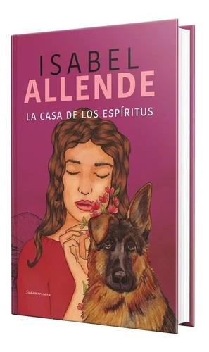 La Casa De Los Espíritus, De Isabel Allende., Vol. 2. Editorial Sudamericana, Tapa Dura En Español, 2023