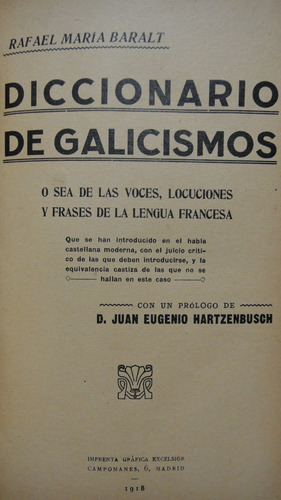 Diccionario De Galicismos Rafael Maria Baralt 