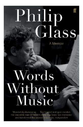 Words Without Music - Philip Glass. Eb01