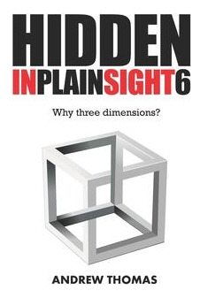 Libro Hidden In Plain Sight 6 : Why Three Dimensions? - A...