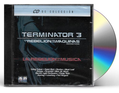 Terminator 3: La Rebelion De La Musica Soundtrack Cd Nuevo!!