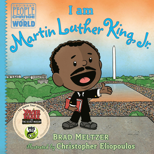 Book : I Am Martin Luther King, Jr. (ordinary People Change