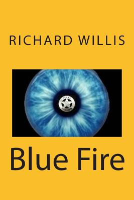 Libro Blue Fire - Willis, Richard A.
