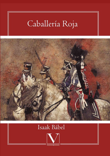 Caballería Roja, De Isaak Bábel