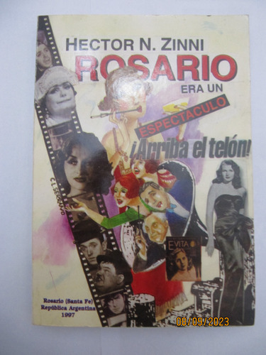 Rosario Era Un Espectaculo Hector N. Zinni 1997