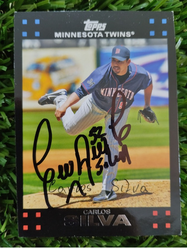 2007 Topps Carlos Silva #91 Autografiada 