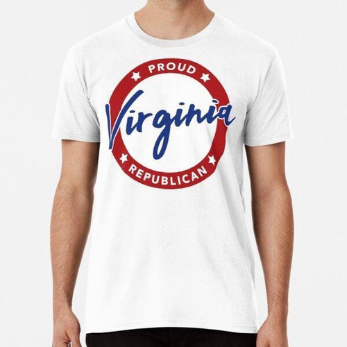 Remera Proud Virginia Republican Algodon Premium