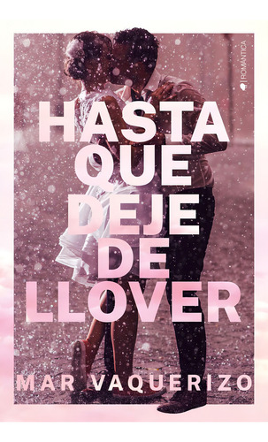 Hasta Que Deje De Llover