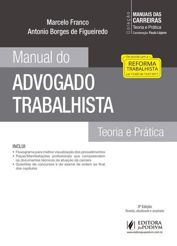 Manual Do Advogado Trabalhista - Juspodivm, De Antonio Borges De Figueiredo. Editora Editora Juridica Da Bahia Ltda, Capa Mole, Edição 3 Em Português