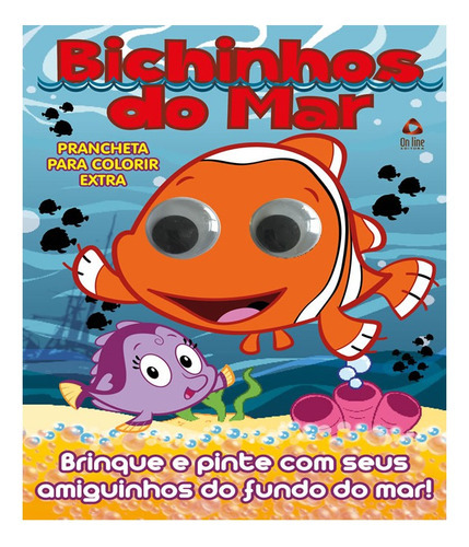 Bichinhos Do Mar Prancheta Para Colorir Extra: Bichinhos Do Mar Prancheta Para Colorir Extra, De On Line A. On Line Editora, Capa Mole, Edição 1 Em Português