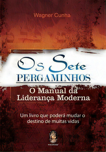 Os sete pergaminhos, de Cunha, Wagner. Editora MADRAS EDITORA, capa mole em português