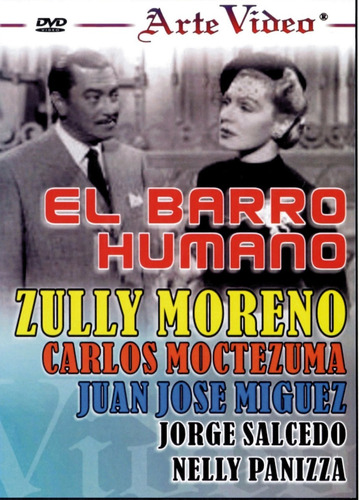 El Barro Humano-zully Moreno, Carlos Moctezuma. J. J. Miguez