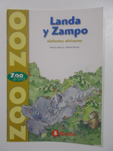 Zoo Zoo: Landa Y Zampo, Elefantes Africanos